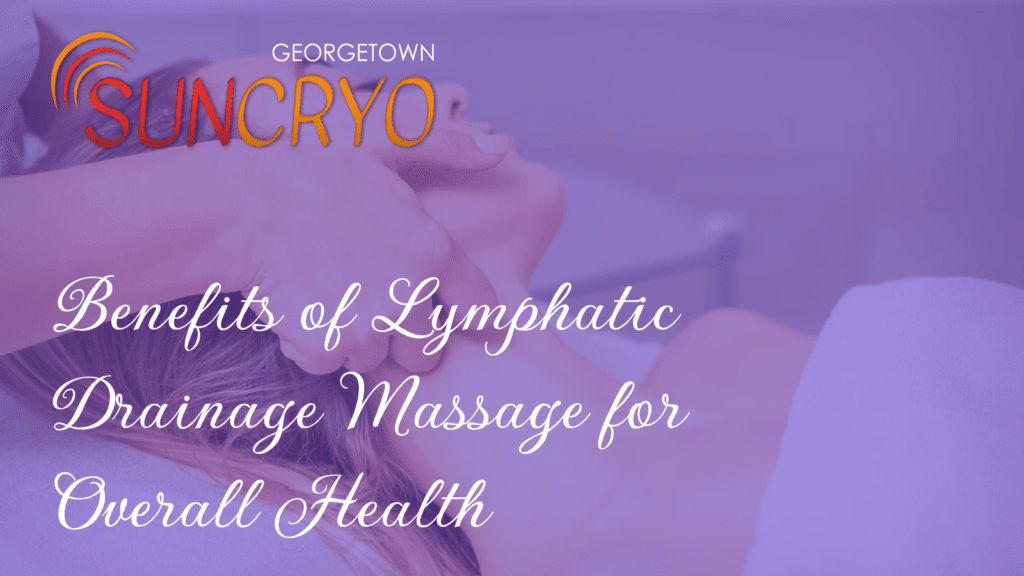 Benefits of Lymphatic Drainage Massage for Overall Health