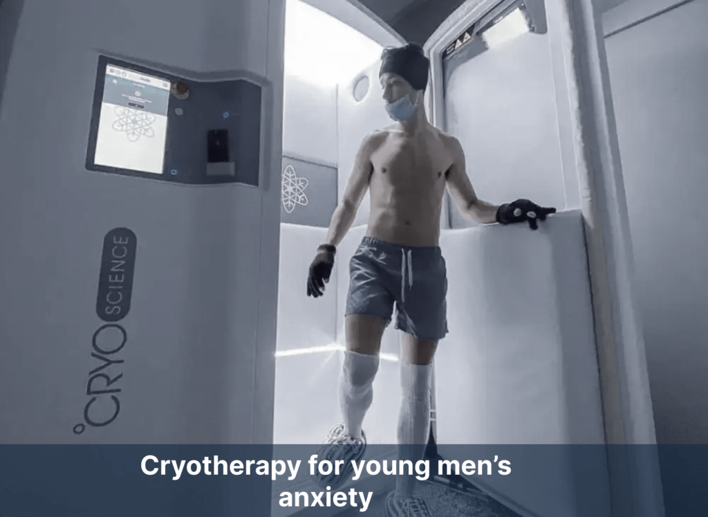 Cryotherapy for young men’s anxiety