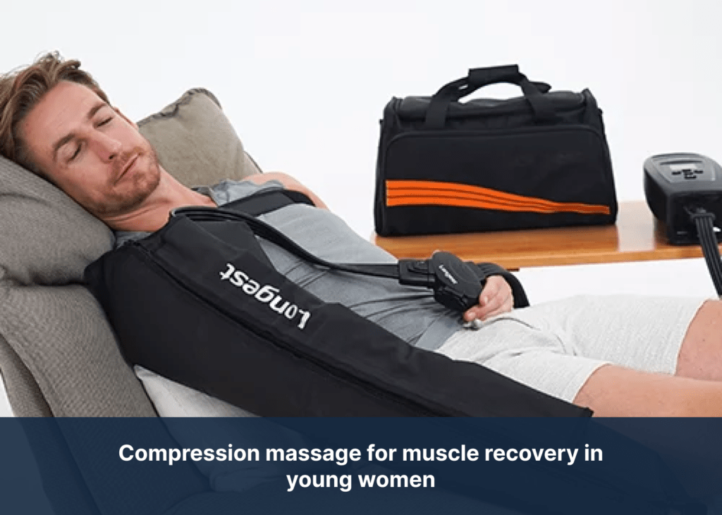 Compression massage for muscle recovery in young women