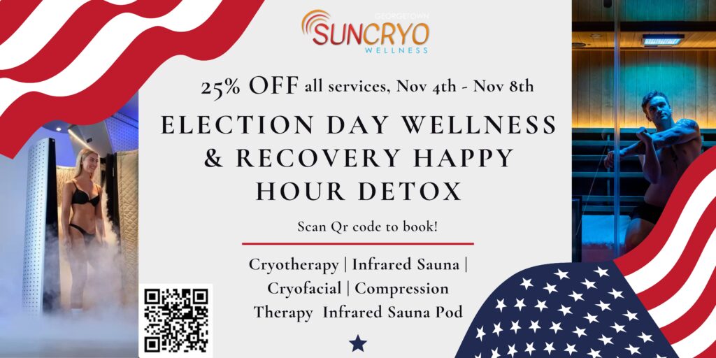 USA 2024 Election Day Wellness and Recovery Happy Hour Detox at Georgetown SunCryo