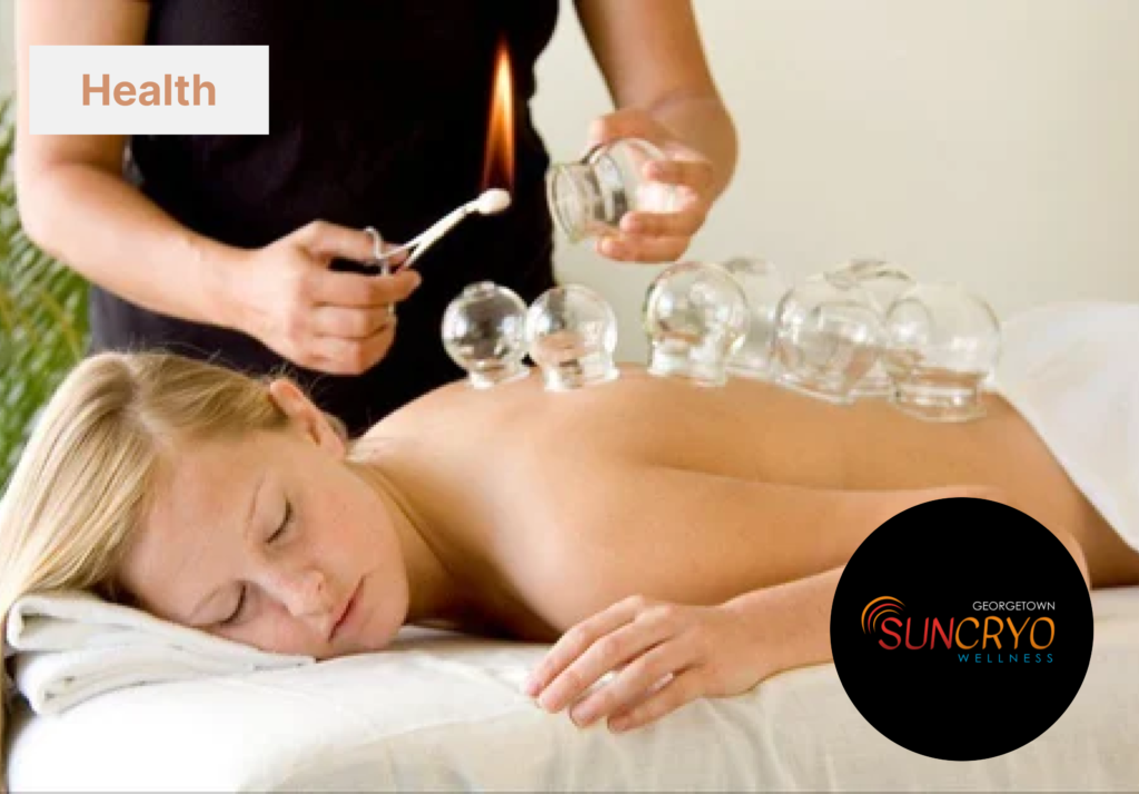 GeorgetownSunCryo: Holistic Cupping Therapy for Ultimate Relaxation