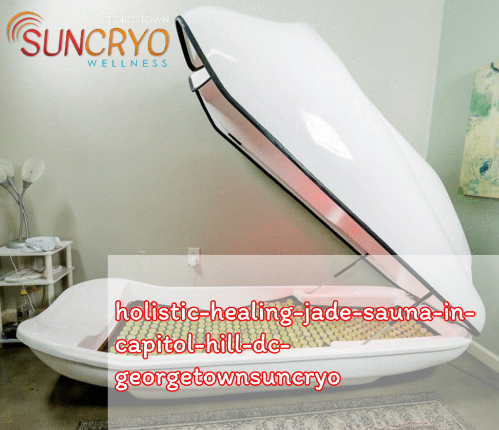 holistic-healing-jade-sauna-in-capitol-hill-dc-georgetownsuncryo