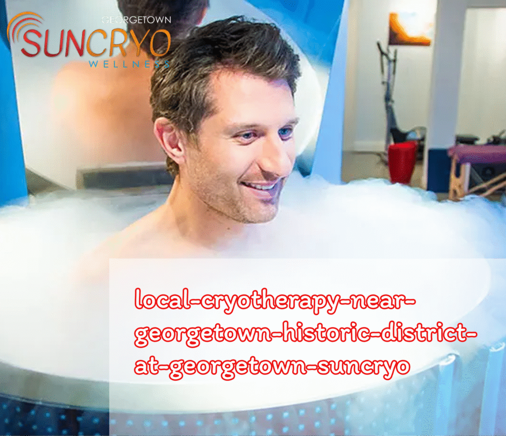 local-cryotherapy-near-georgetown-historic-district-at-georgetown-suncryo