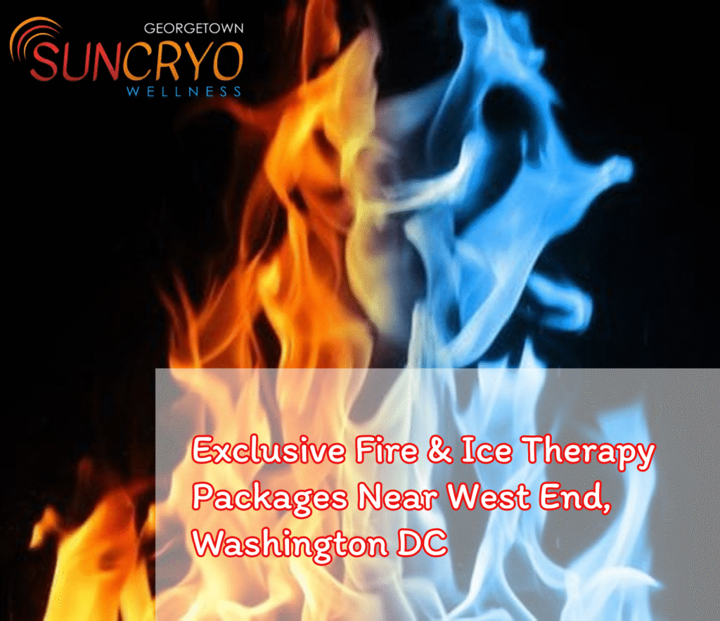 Exclusive Fire & Ice Therapy Packages Near West End, Washington DC