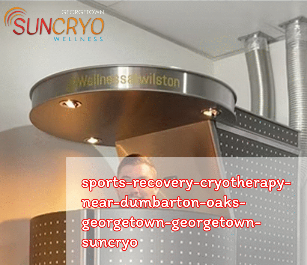sports-recovery-cryotherapy-near-dumbarton-oaks-georgetown-georgetown-suncryo