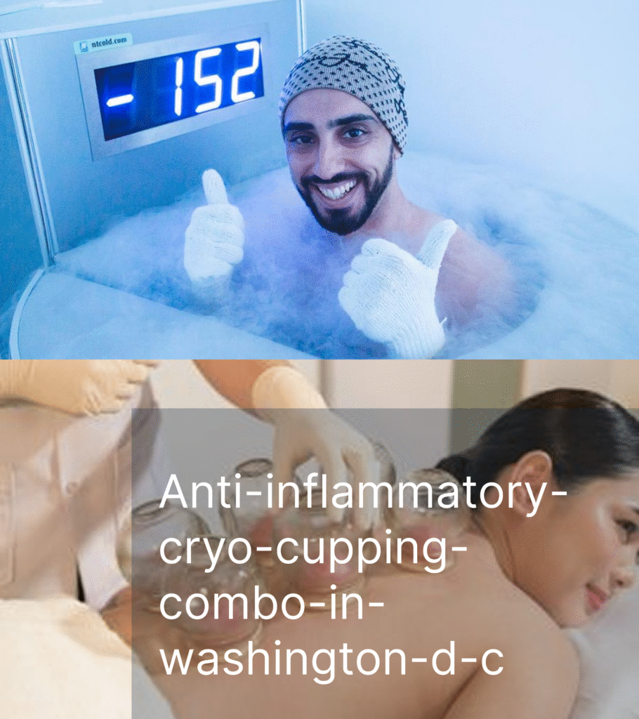 anti-inflammatory-cryo-cupping-combo-in-washington-d-c