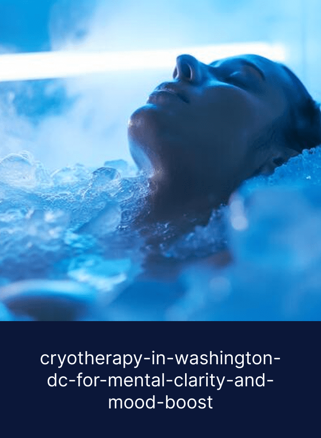 cryotherapy-in-washington-dc-for-mental-clarity-and-mood-boost