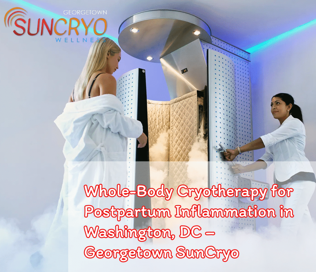 Postpartum inflammation is a common challenge many new mothers face after childbirth. Swelling, muscle soreness, and joint discomfort can slow down recovery and make it harder to enjoy the early days of motherhood. At Georgetown SunCryo in Washington, DC,
