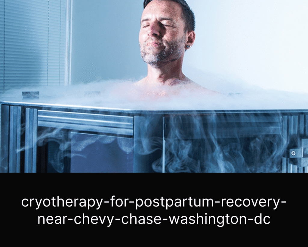 cryotherapy-for-postpartum-recovery-near-chevy-chase-washington-dc
