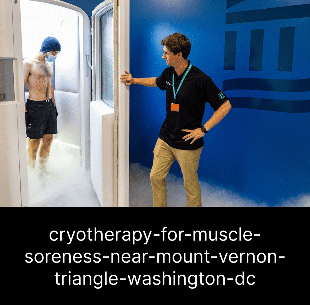 cryotherapy-for-muscle-soreness-near-mount-vernon-triangle-washington-dc