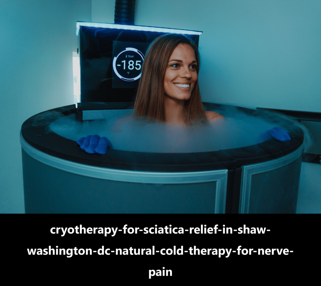 cryotherapy-for-sciatica-relief-in-shaw-washington-dc-natural-cold-therapy-for-nerve-pain