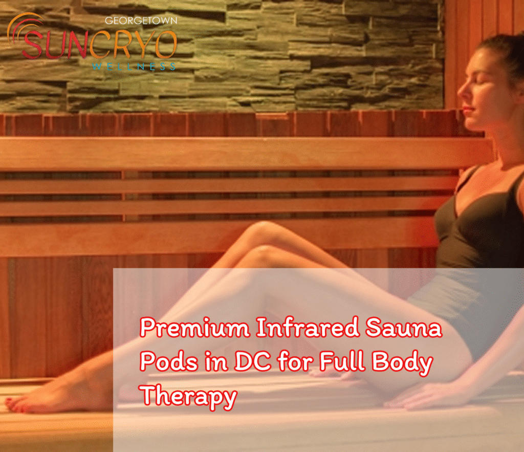 Premium Infrared Sauna Pods in DC for Full Body Therapy