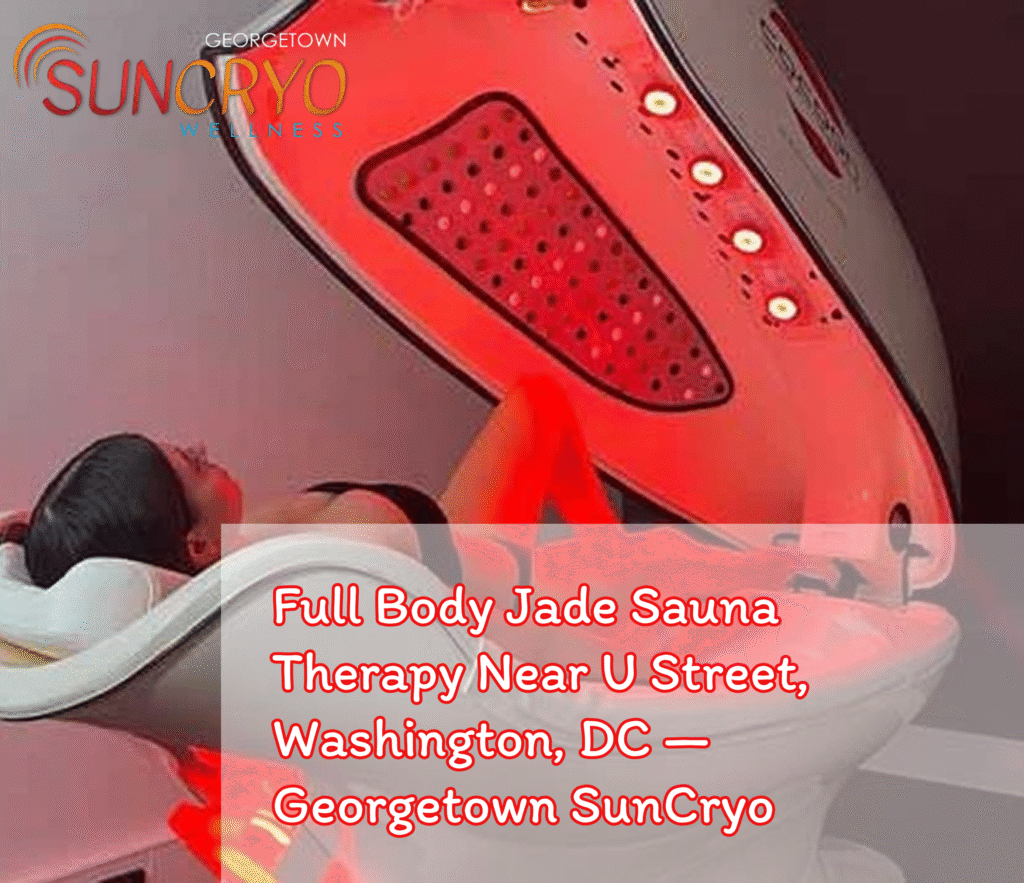Full Body Jade Sauna Therapy Near U Street, Washington, DC β Georgetown SunCryo