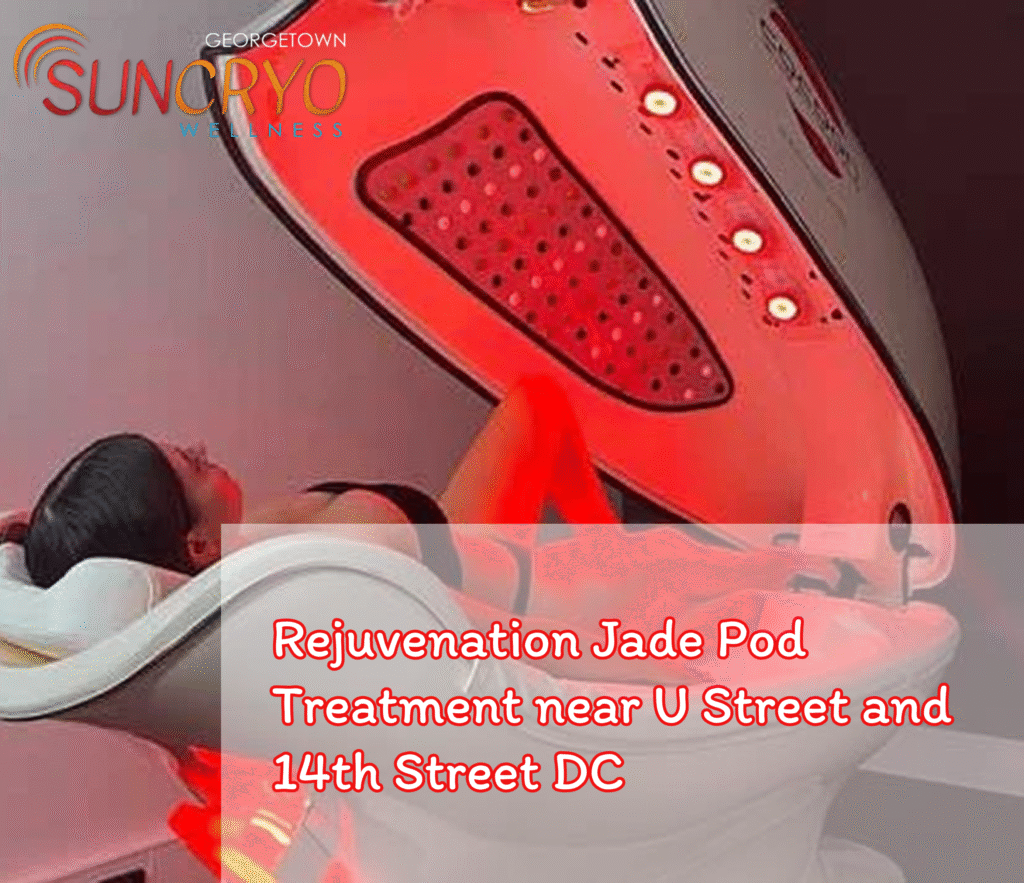 Rejuvenation Jade Pod Treatment near U Street and 14th Street DC
