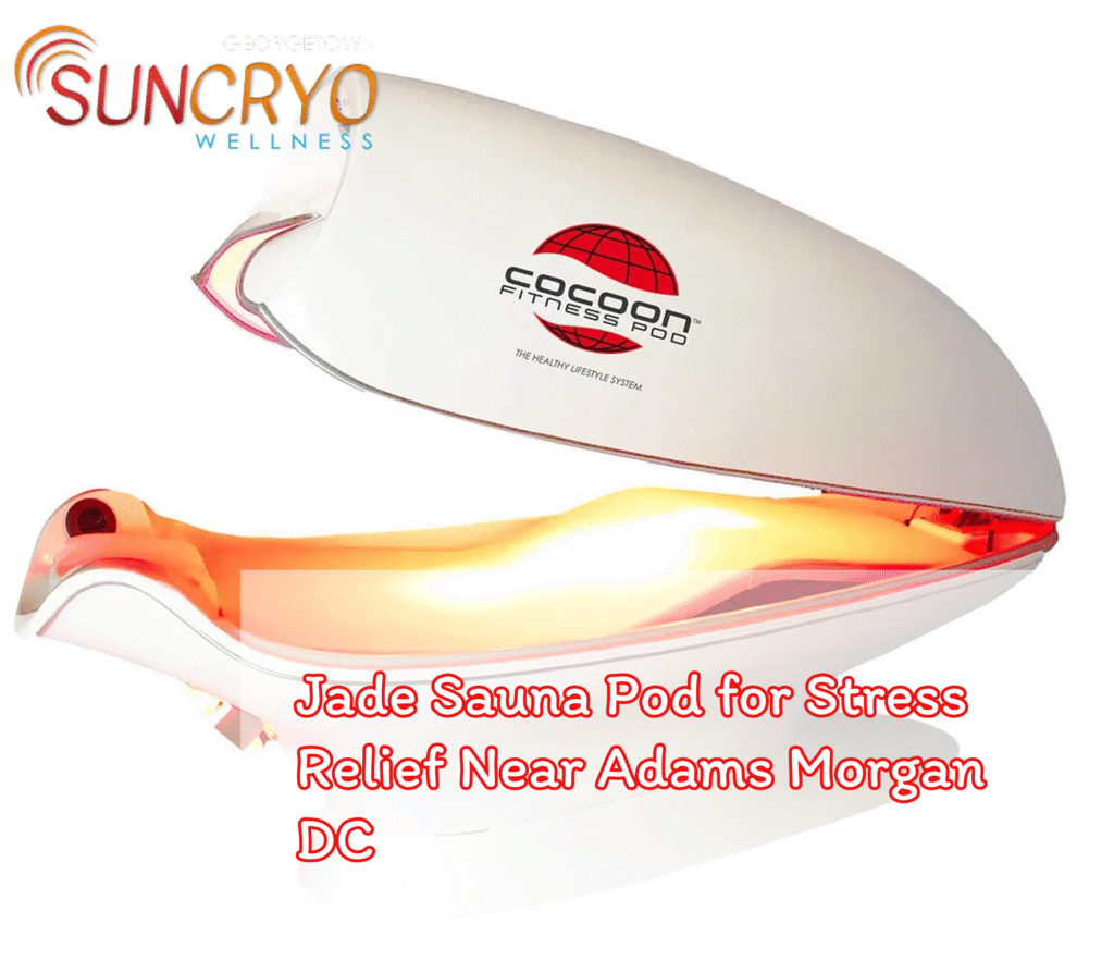 Jade Sauna Pod for Stress Relief Near Adams Morgan DC