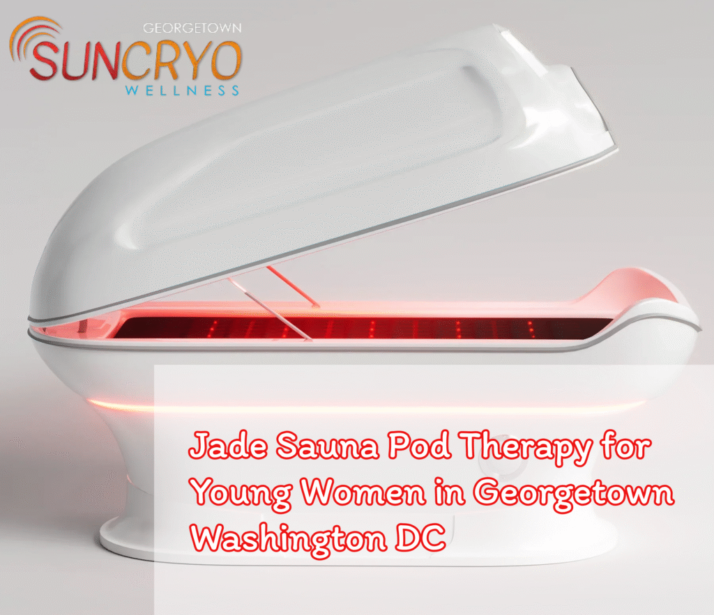 Jade Sauna Pod Therapy for Young Women in Georgetown Washington DC