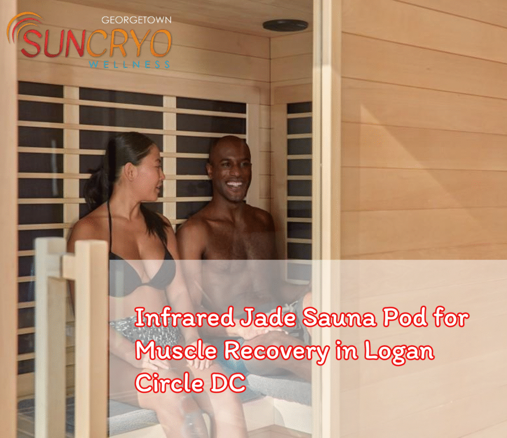 Infrared Jade Sauna Pod for Muscle Recovery in Logan Circle DC