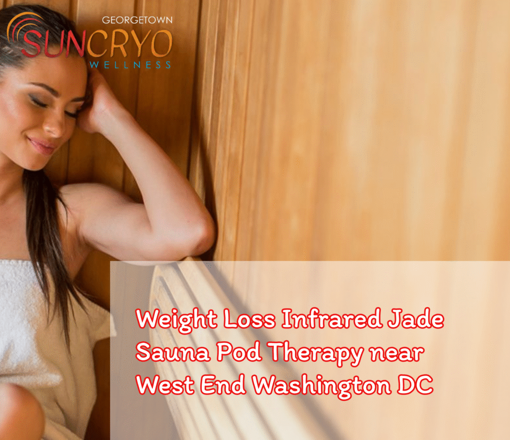 Weight Loss Infrared Jade Sauna Pod Therapy near West End Washington DC